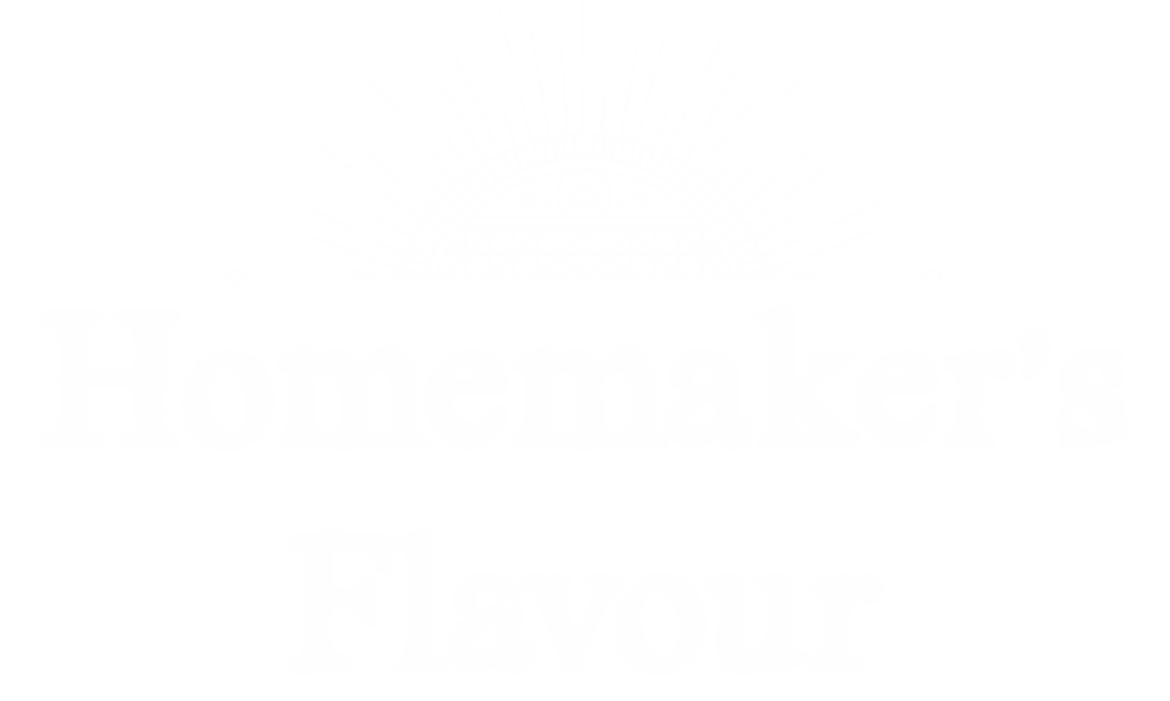 Homemaker’s Flavour